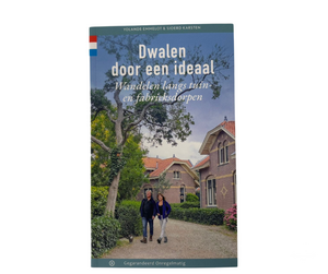 Dwalen door een ideaal: wandelgids over tuindorpen